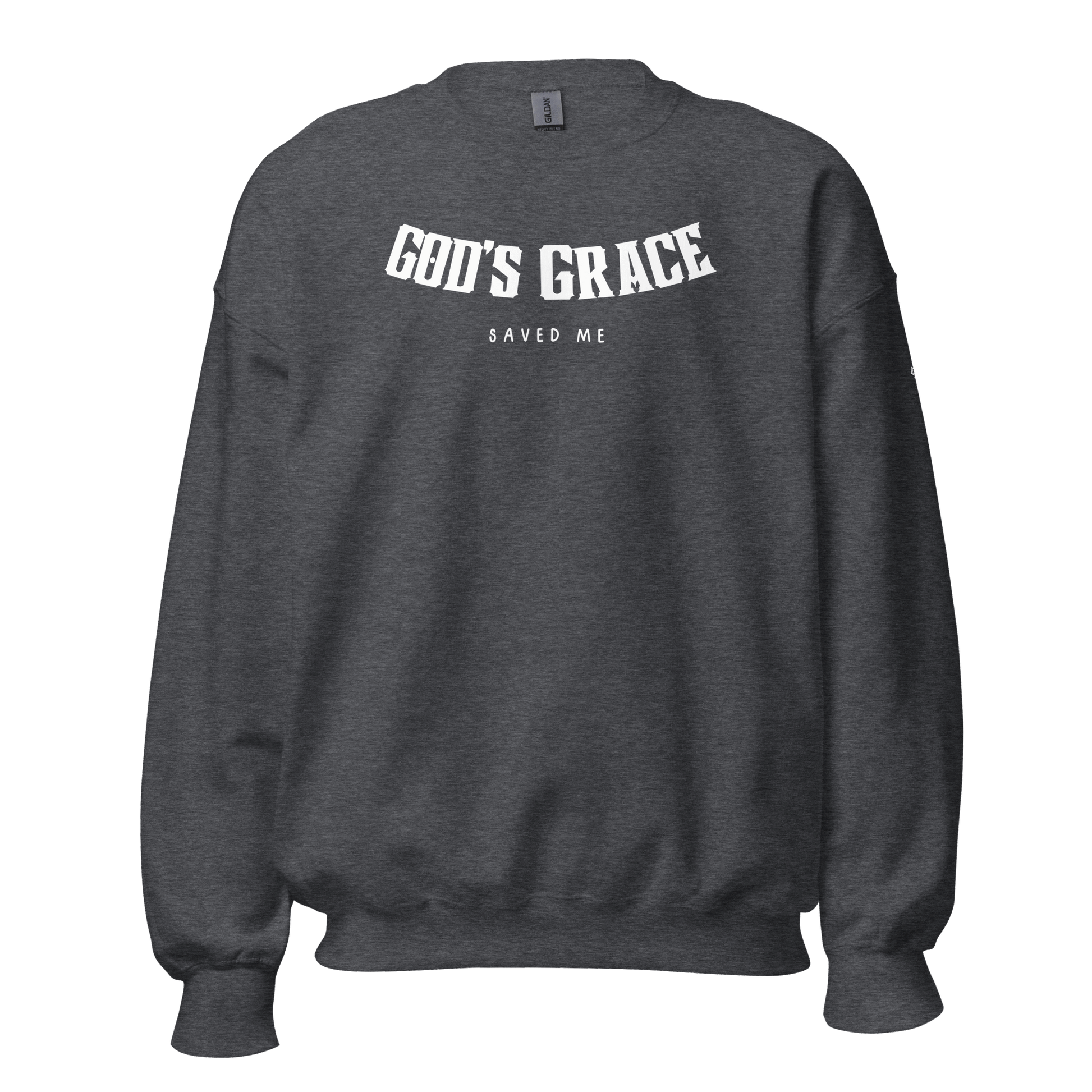 GOD"s Grace Unisex Sweatshirt