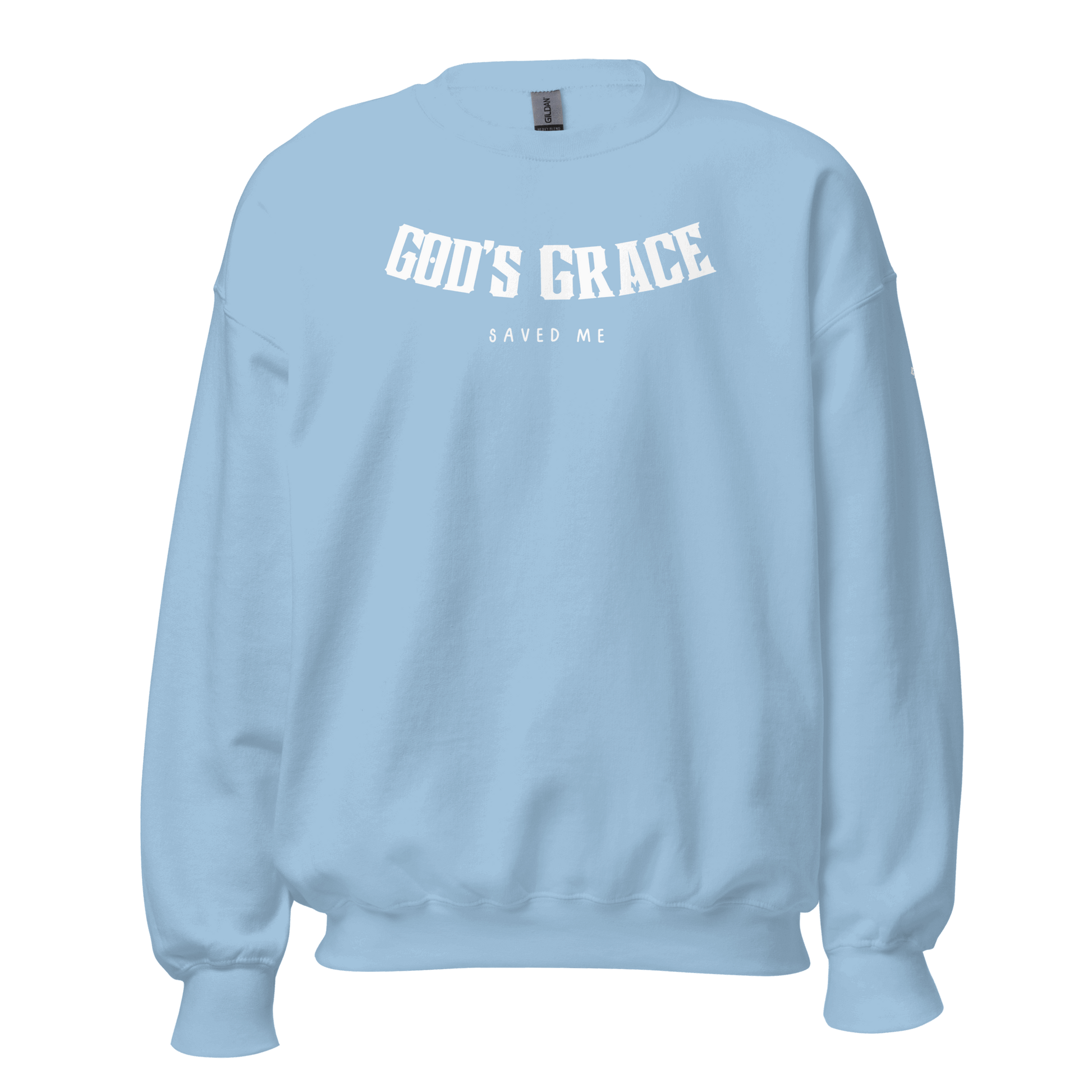 GOD"s Grace Unisex Sweatshirt
