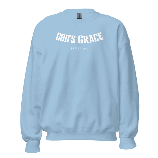 GOD"s Grace Unisex Sweatshirt