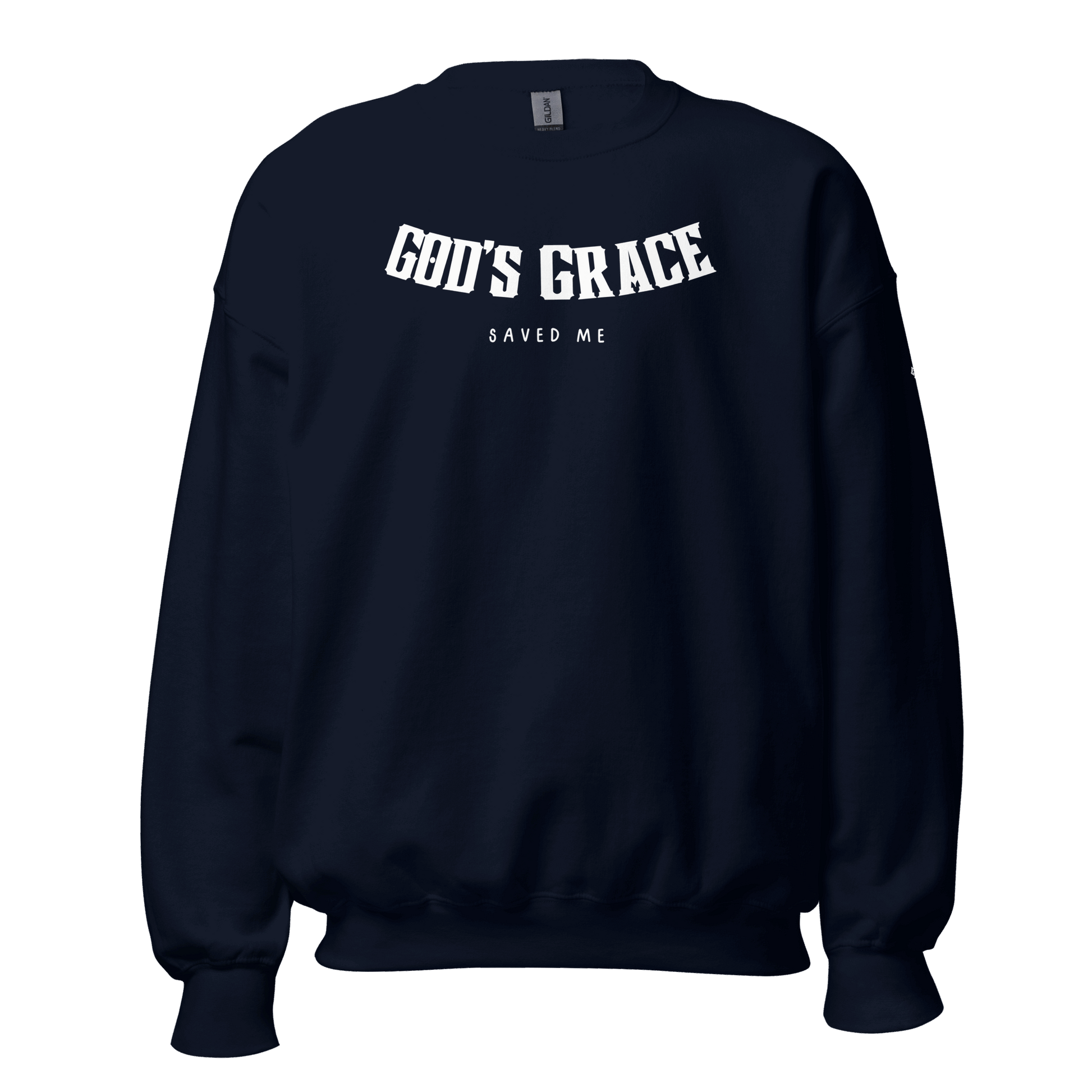 GOD"s Grace Unisex Sweatshirt