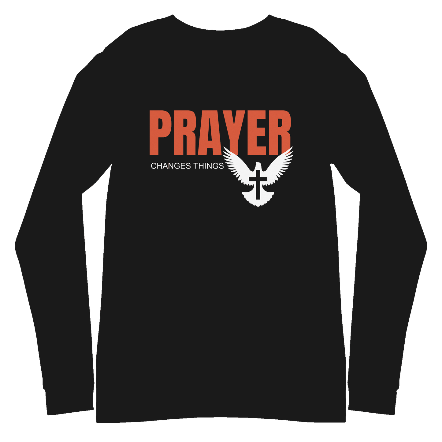 Prayer Changes Things Unisex Long Sleeve Tee