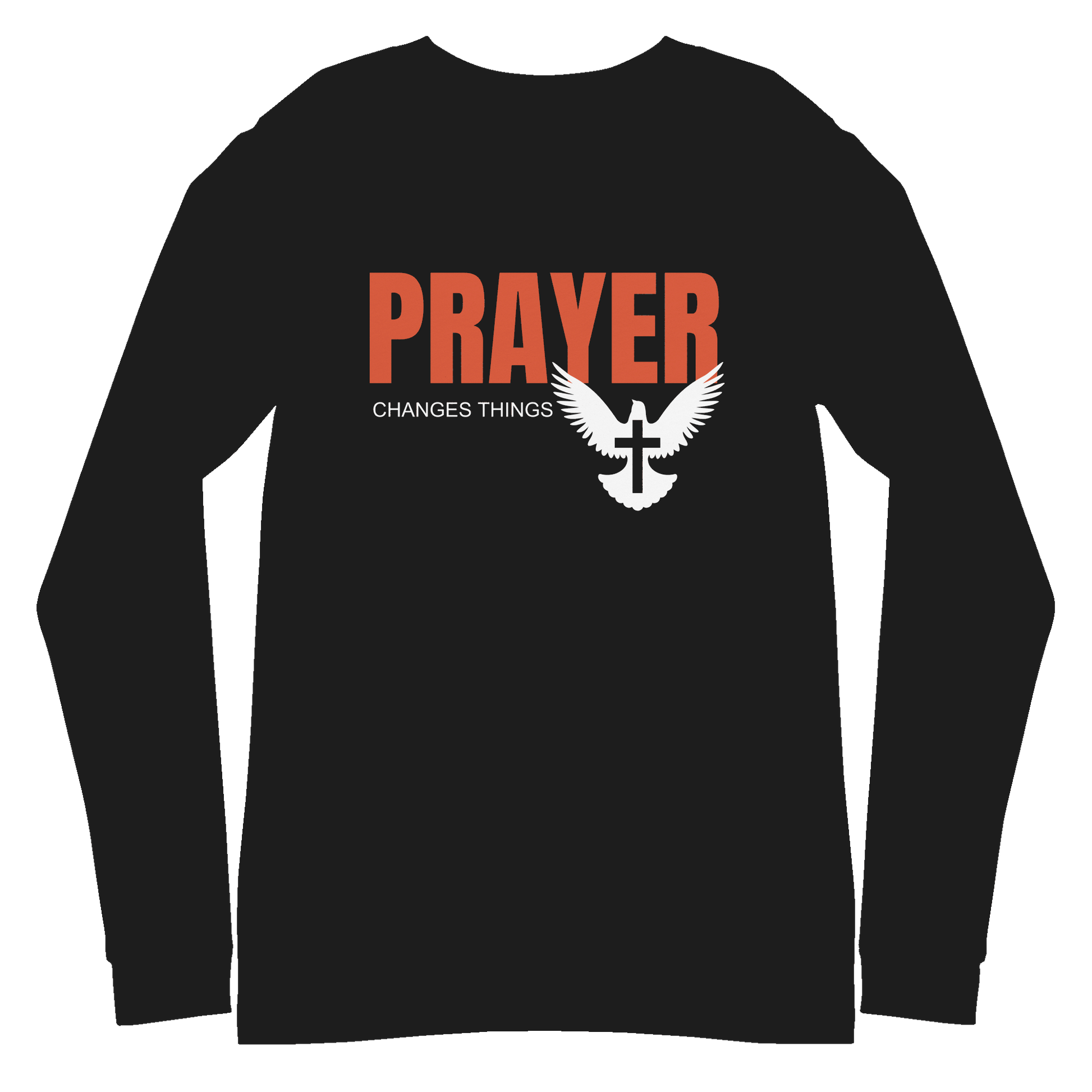 Prayer Changes Things Unisex Long Sleeve Tee