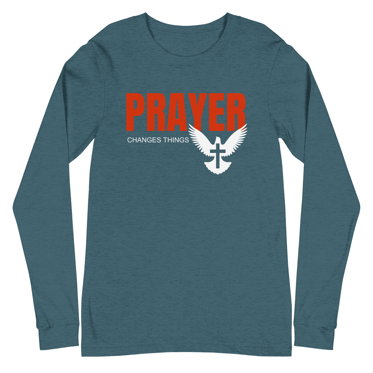 Prayer Changes Things Unisex Long Sleeve Tee