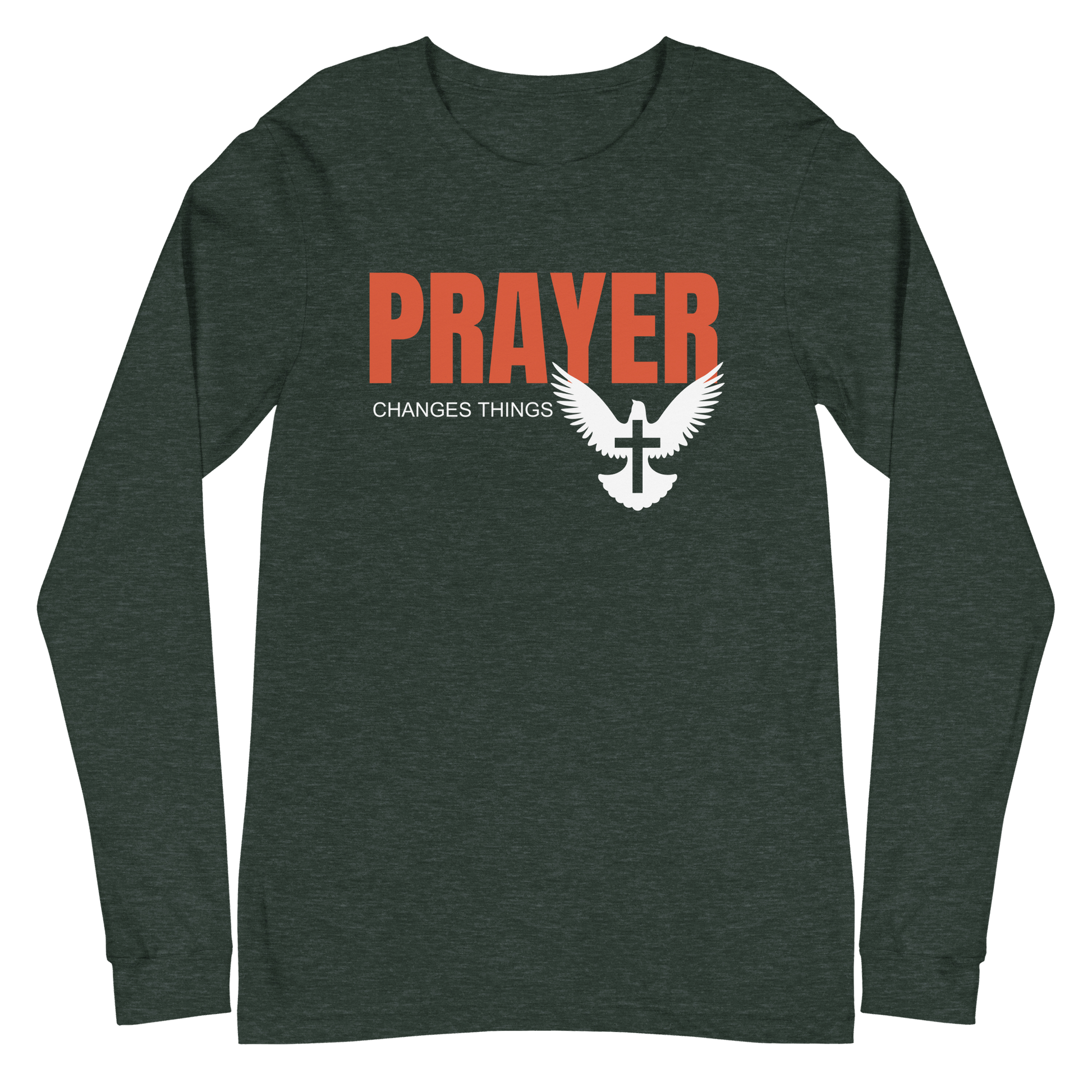 Prayer Changes Things Unisex Long Sleeve Tee