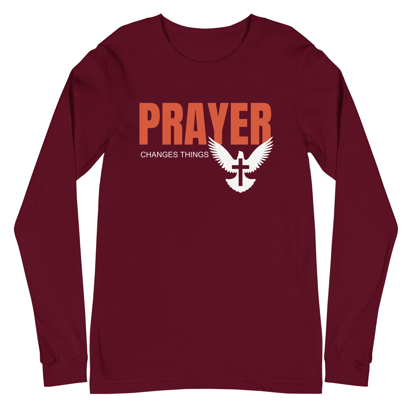 Prayer Changes Things Unisex Long Sleeve Tee